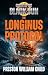The Longinus Protocol (Order of the Black Sun Book 2)