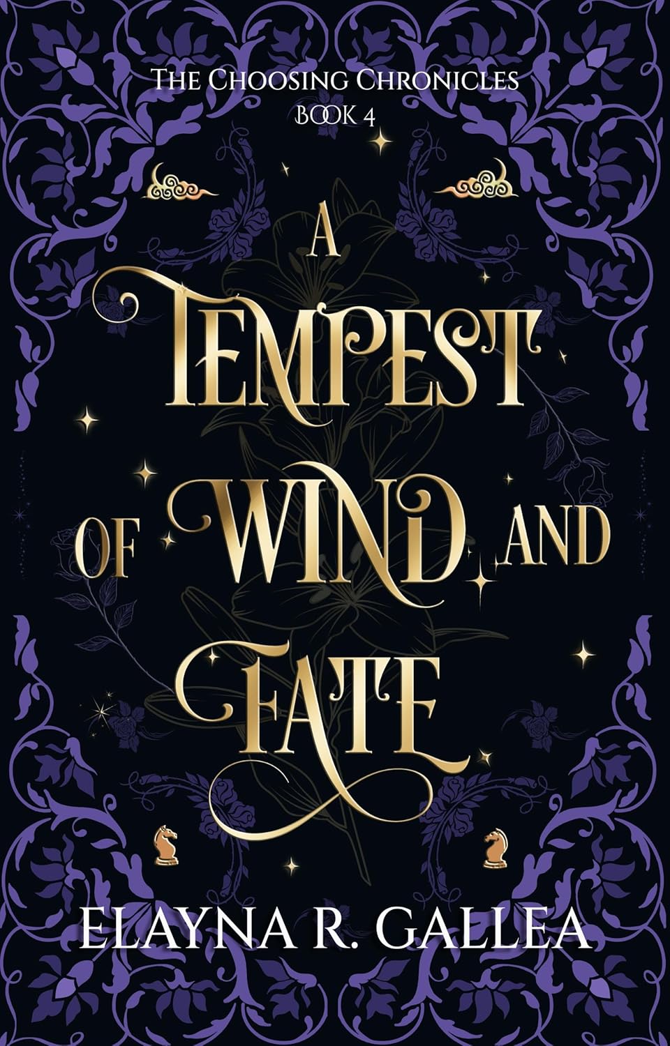 A Tempest of Wind and Fate (The Choosing Chronicles, #4)