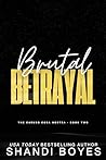 Brutal Betrayal