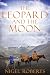 The Leopard and the Moon: A...