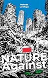 Nature Against Nature Against