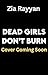 Dead Girls Don't Burn: A De...