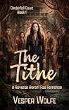The Tithe: A Reve...