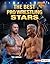 The Best Pro Wrestling Stars (Inside the Ring (Lerner ™ Sports))