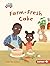 Farm-Fresh Cake (Let's Look at Farms (Pull Ahead Readers ― Fiction))