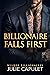 Billionaire Falls First