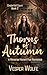 Thorns of Autumn: A Reverse...