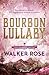 Bourbon Lullaby