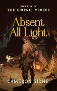 Absent All Light