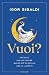 Vuoi?: Esercizi per ottener...