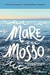 Mare Mosso (Italian Edition)