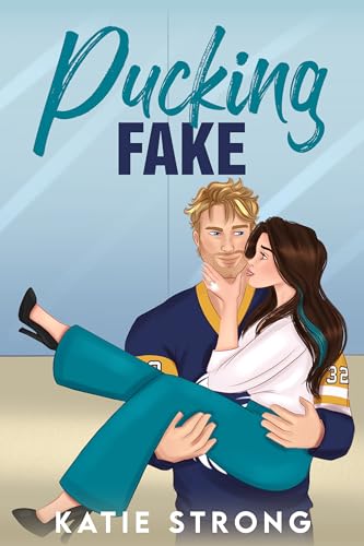 Pucking Fake (Night Hawks Hockey Series Book 7)