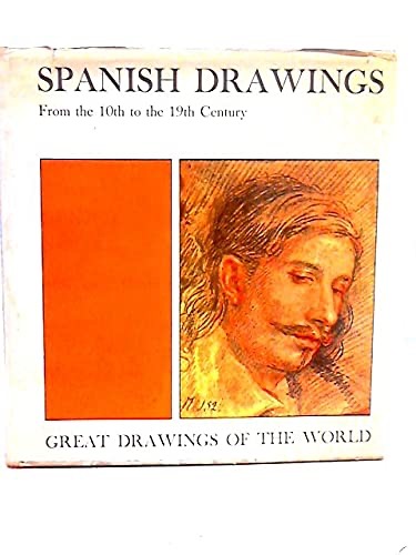 Spanish Drawings, from the 10th to the 19th century (Drawings of the Masters)