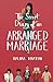 The Secret Diary of an Arranged Marriage: laugh out loud British chick lit with a multicultural twist (Diverse romcom)