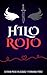 Hilo Rojo (Destino nº 1) (S...