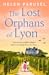 The Lost Orphans of Lyon