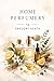 Home Perfumery by Gregory Heath