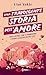 Una travolgente storia dell...