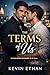 The Terms of Us: A Slow Bur...