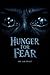 Hunger For Fear