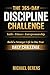 The 365-Day Discipline Chal...