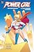 Power Girl: New Beginnings and Old Friends Omnibus