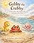 Gabby the Crabby by Matthew Bell