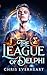 The League of Delphi: Book 1 of the Delphi Trilogy