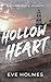 Hollow Heart (Northern Root...