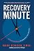 Recovery Minute: 365 Daily ...