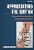 Appreciating the Qur'an: A ...