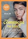 Mais comment tu f...