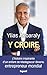 Y croire