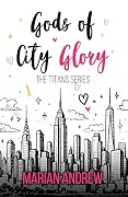 Gods of City Glory