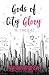 Gods of City Glory (The Tit...