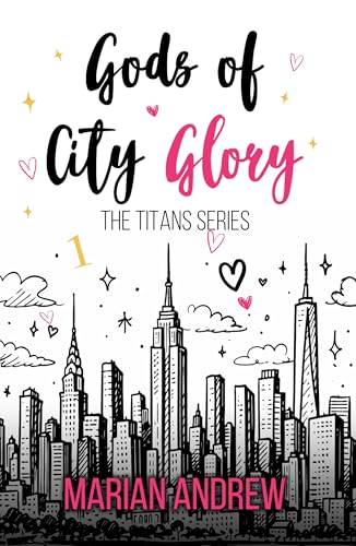 Gods of City Glory (The Titans #1)