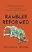 Rambler Reformed: Stories, ...