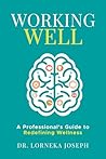 Working Well: A P...
