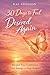 30 Days to Feel Desired Again by Rae Addison