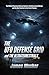 THE UFO DEFENSE GRID and th...