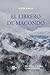 El librero de Macondo by Roser Amills