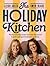 The Holiday Kitchen
