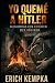 Yo quemé a Hitler
