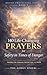 140 Life-Changing Prayers for Safety in Times of Danger: Prayers for Courage in Difficult Moments, Protection in Uncertain Situations, Strength Through ... Feels Fragile (Divine Protection Series)