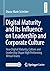 Digital Maturity and Its Influence on Leadership and Corporate Culture: How Digital Maturity, Culture and Leadership Shape High Performing Virtual Teams
