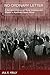 No Ordinary Letter: A Gendered History of Rural Violence and Shame in Apartheid South Africa (New African Histories)