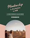 Membership Launch Lab Workbook