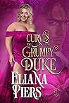 Curves for the Grumpy Duke by Eliana Piers