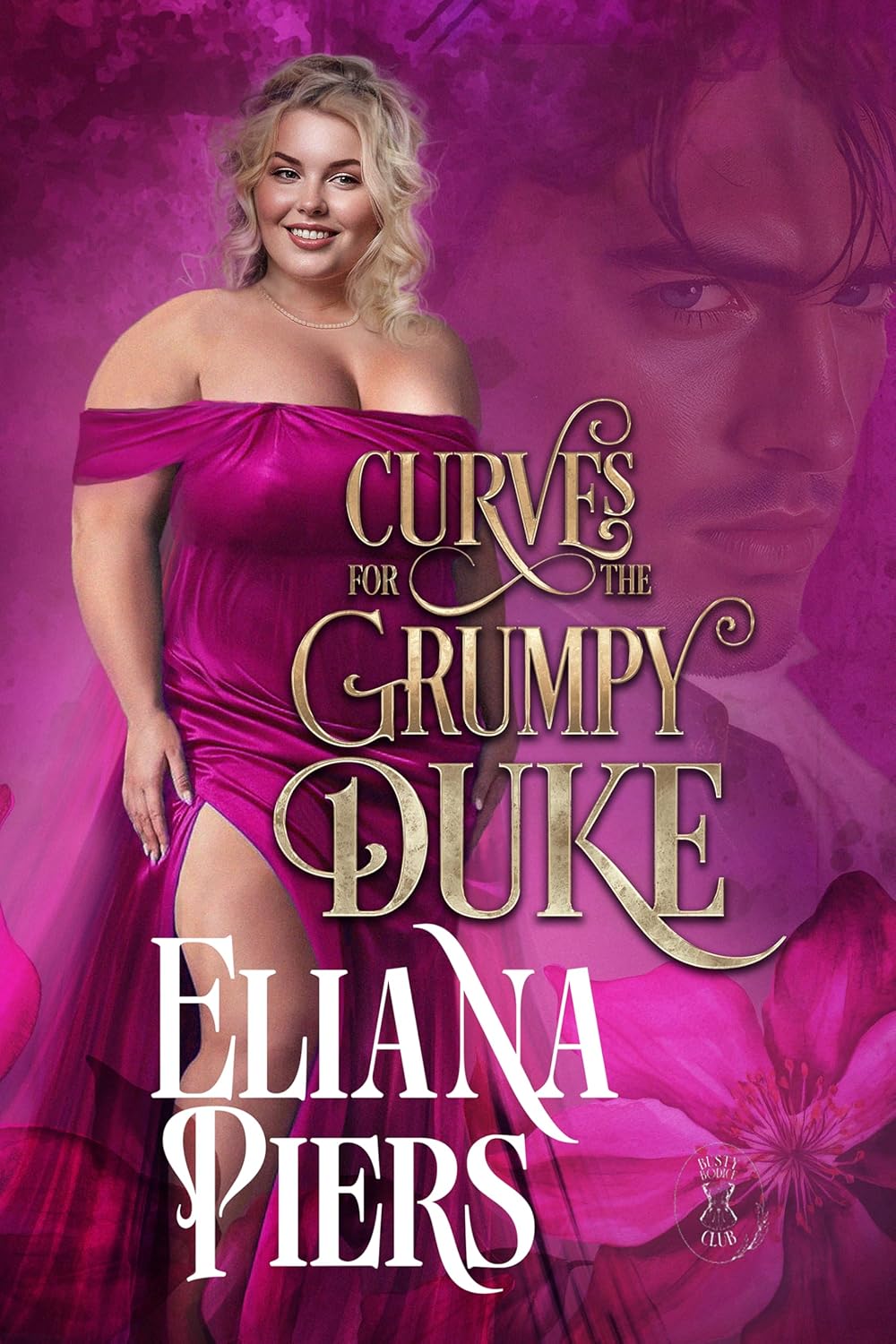 Curves for the Grumpy Duke (Busty Bodice Club, #1)
