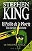 El pasillo de la muerte, Parte 4 by Stephen King El pasillo de la muerte, Parte 4 by Stephen King